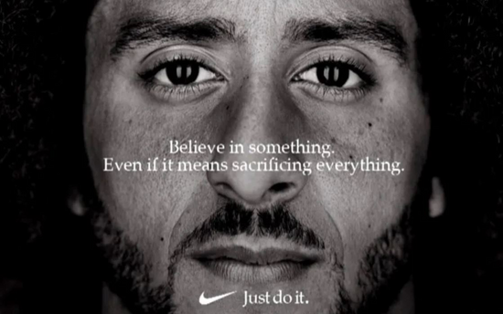Kaepernick Sacrificed Everything and Nike Believed
