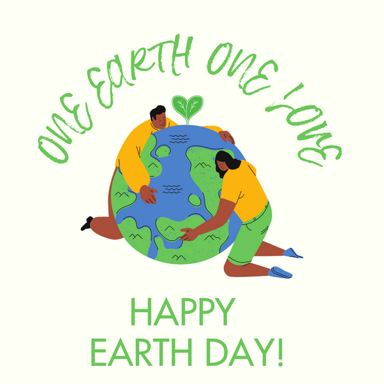 One Earth, One Love! Happy Earth Day!