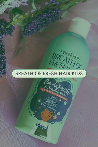 BREATH OF FRESH HAIR KIDS