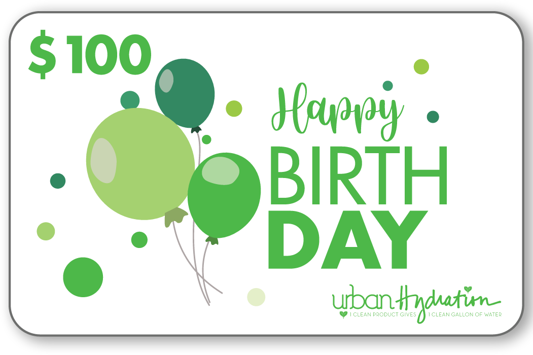 Urban Hydration "Happy Birthday" $100 Gift Card